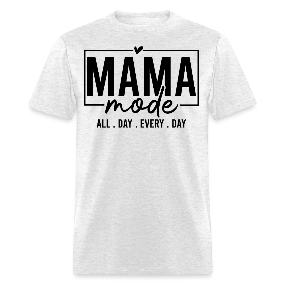 Mom Mode Tee Gift For Mother’s Day T-shirt - light heather gray