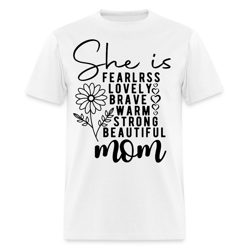 Mother’s Day Tee For Fearless And Strong Moms T-Shirt - white