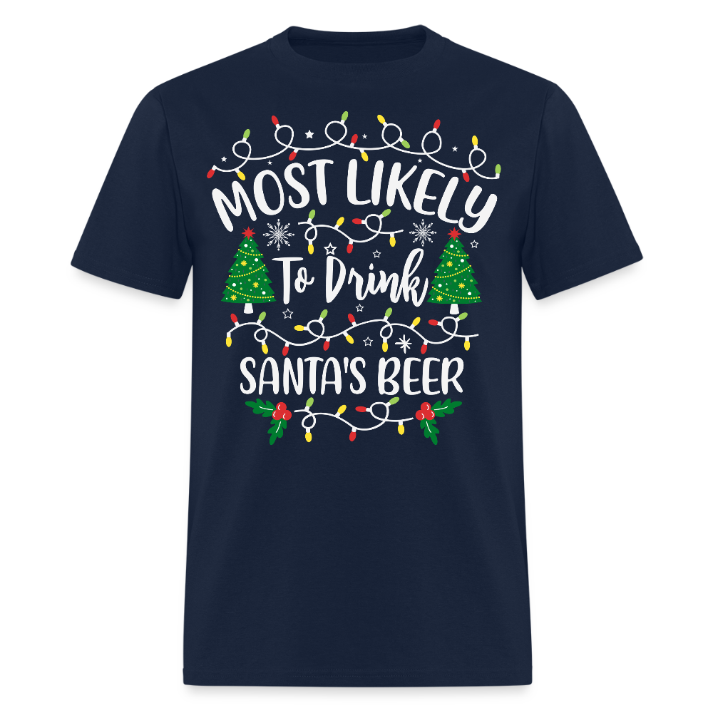 Most Likely To Drink Santa’s Beer T-Shirt - navy