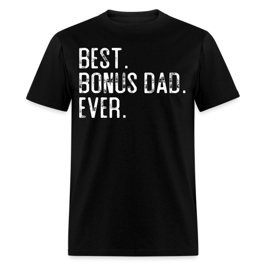 Bonus Dad Tee For Father's Day Gift T-shirt - black