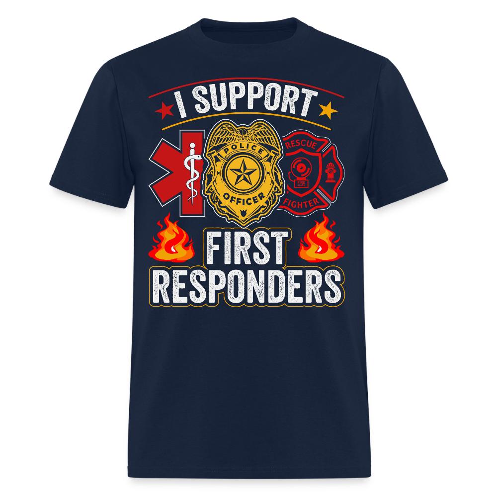 I Support First Responders Police EMS Firefighter T-shirt - navy