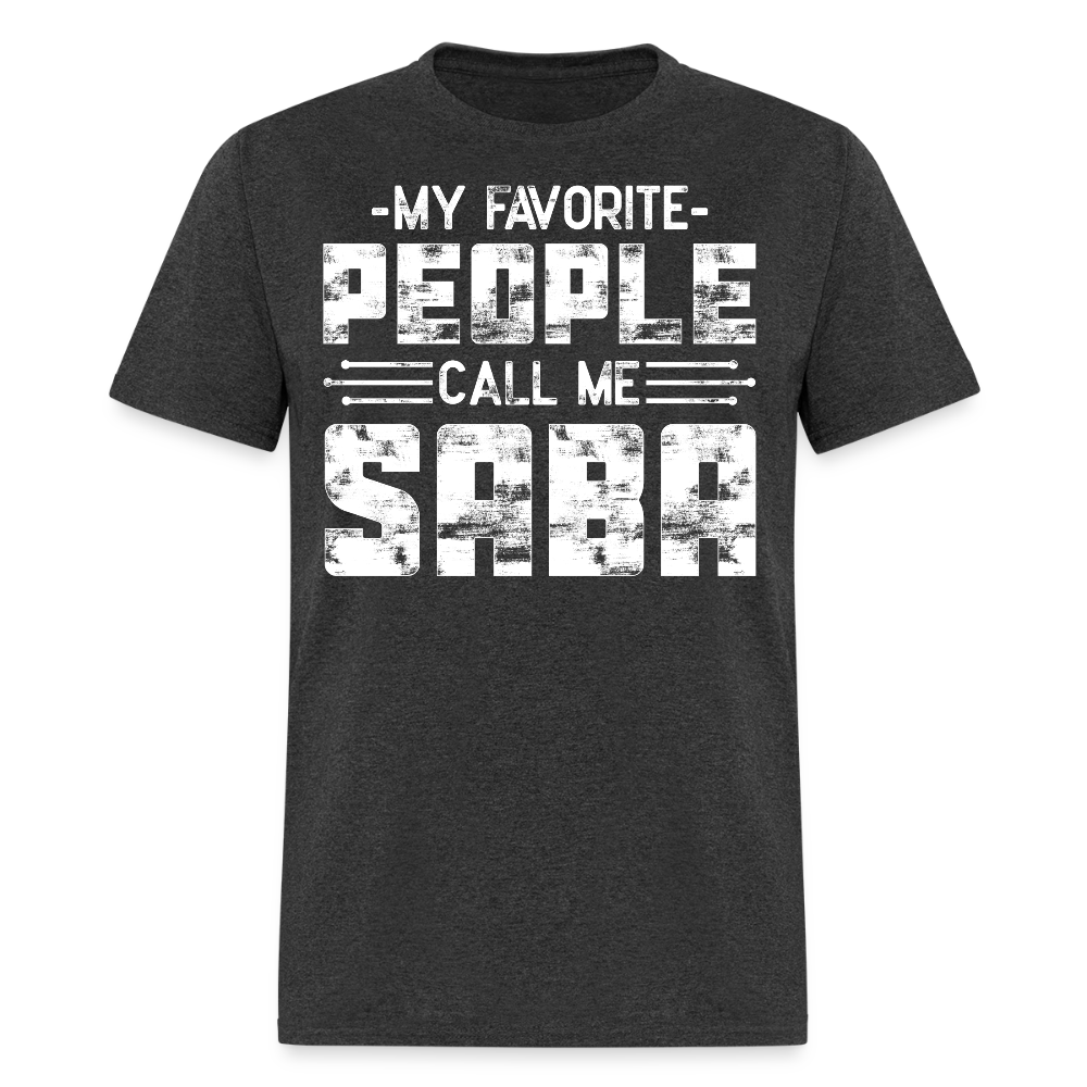 My Favorite People Call Me Saba Personalized Grandpa T-shirt - heather black