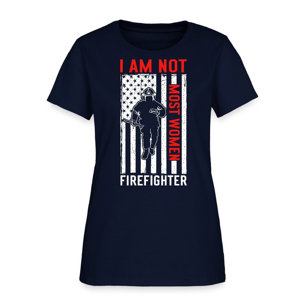 I Am Not Most Women Firefighter American Flag T-shirt - navy