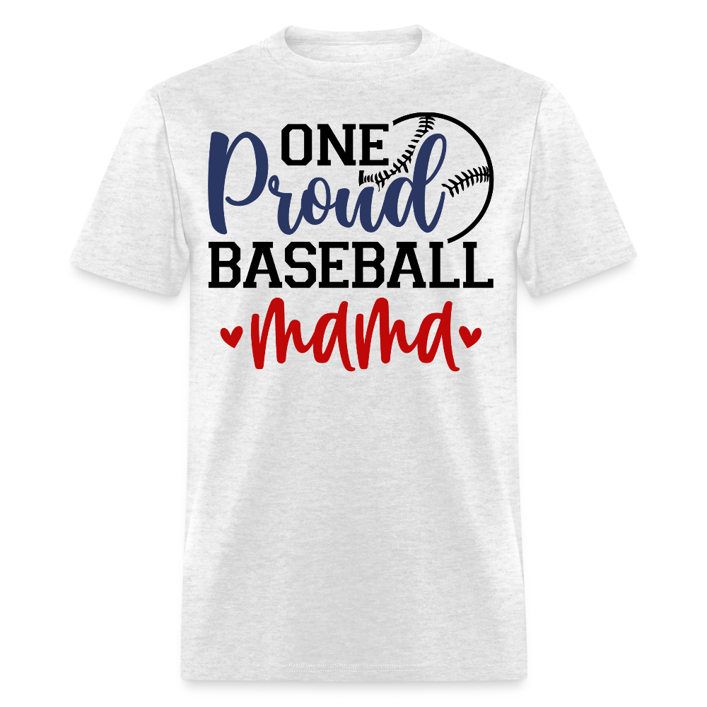 Baseball Mom Graphic Tee One Proud Baseball Mama T-shirt - light heather gray