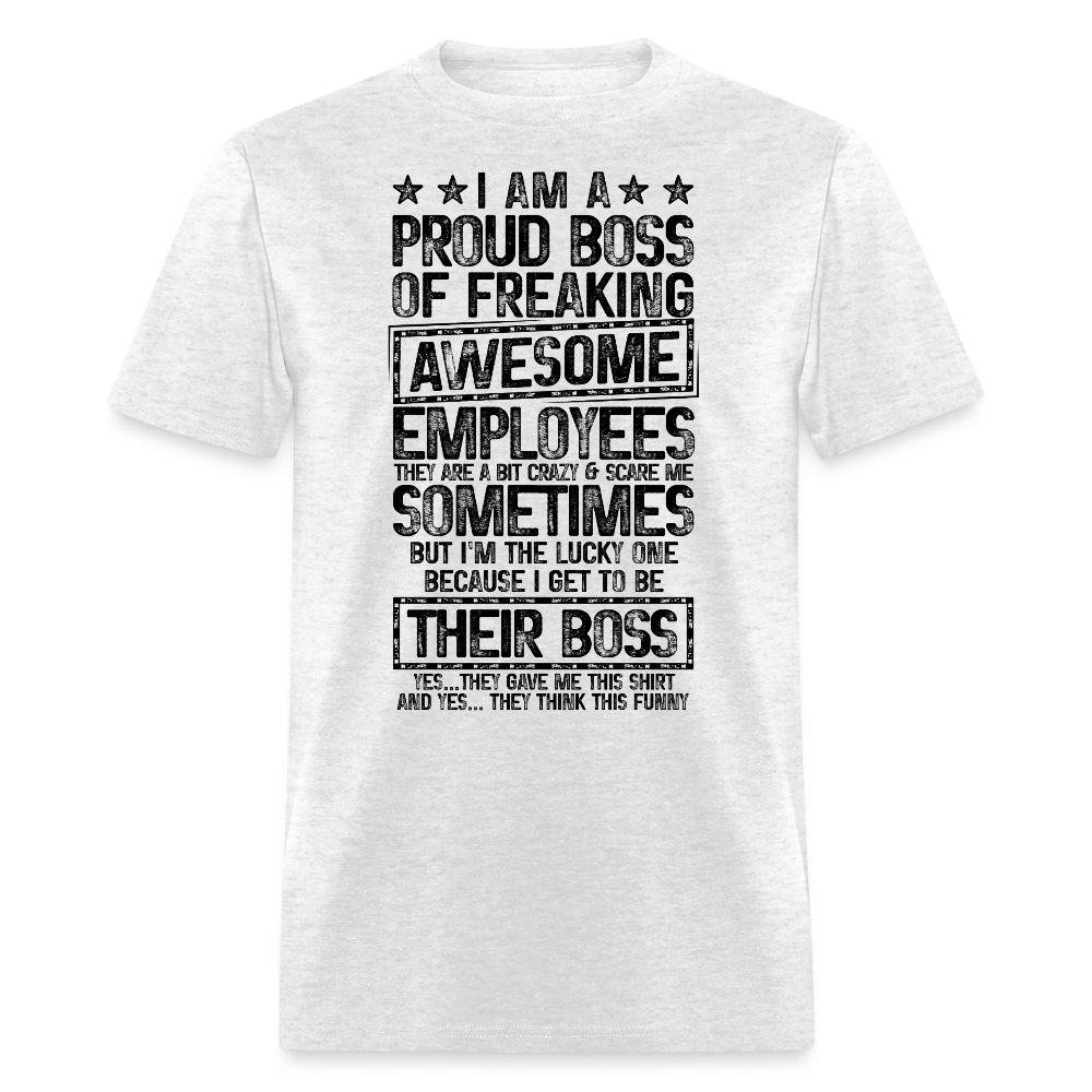 Proud Boss Of Awesome Employees Humor Gift For Boss T-Shirt - light heather gray