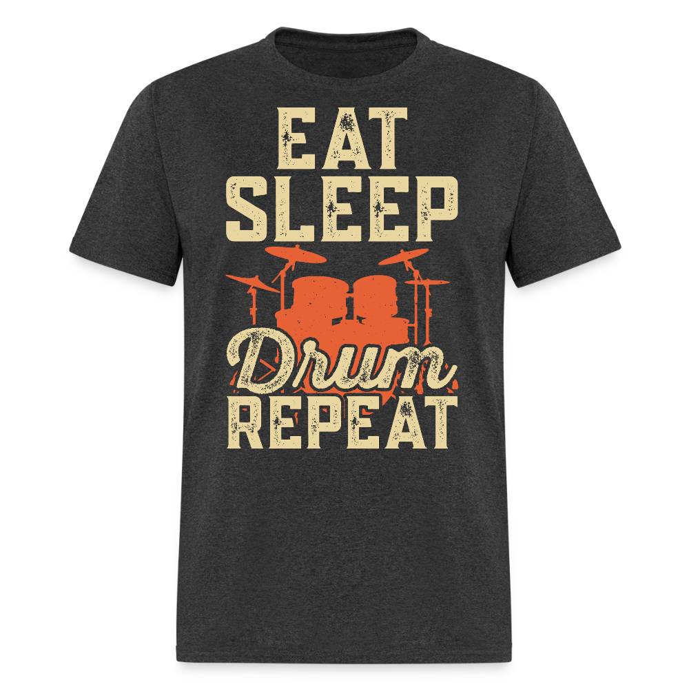 Eat Sleep Drum Repeat Funny Drummer T-shirt - heather black