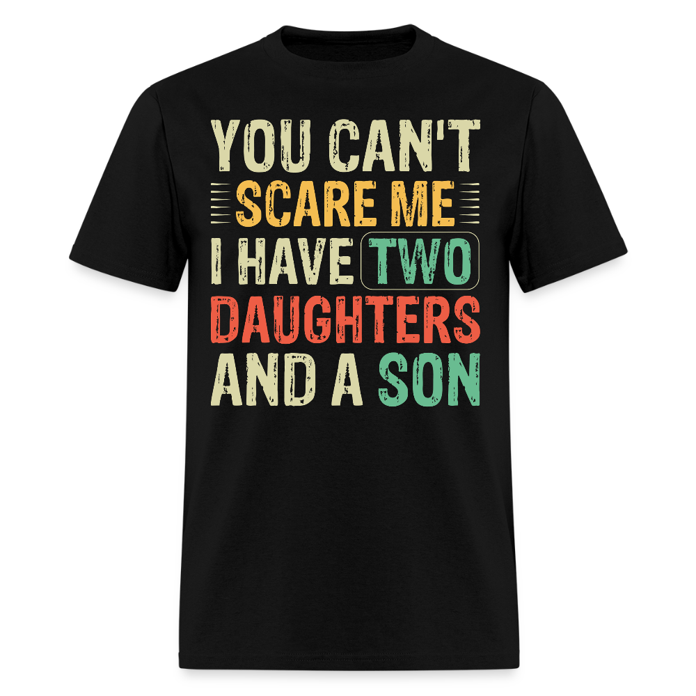 Funny T shirts for Parents with Kids I Have 2 Daughters & A Son T-Shirt - black