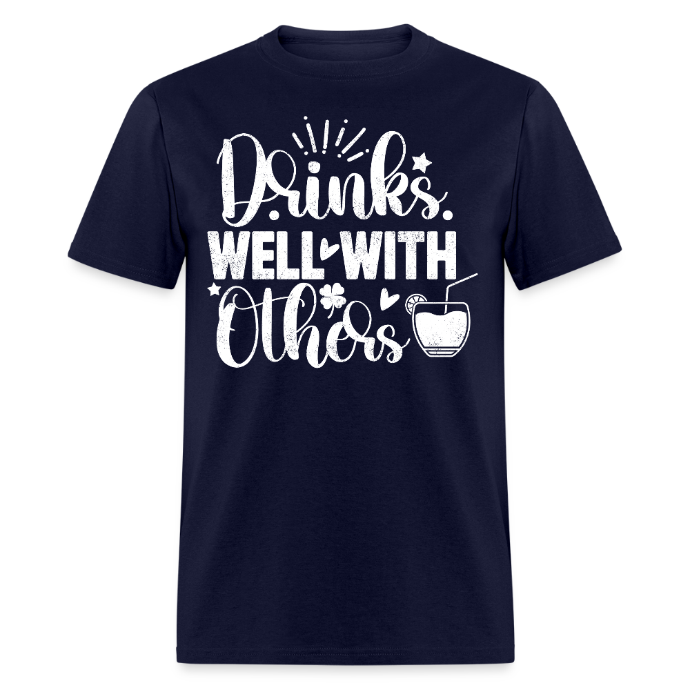 Drinks Well with Others Funny Beer T-Shirt for Party Lovers - navy