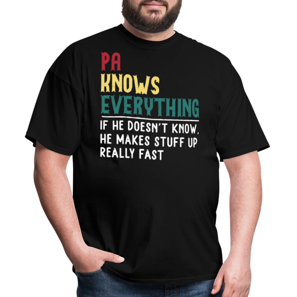 Funny Tee For Pa Who Knows Everything Dad Joke T-shirt - black