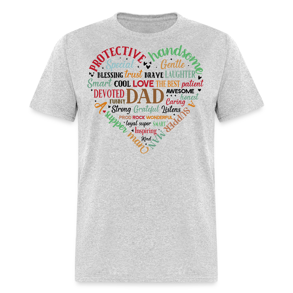 Best Gift For Dad With Meaningful Words T-shirt - heather gray