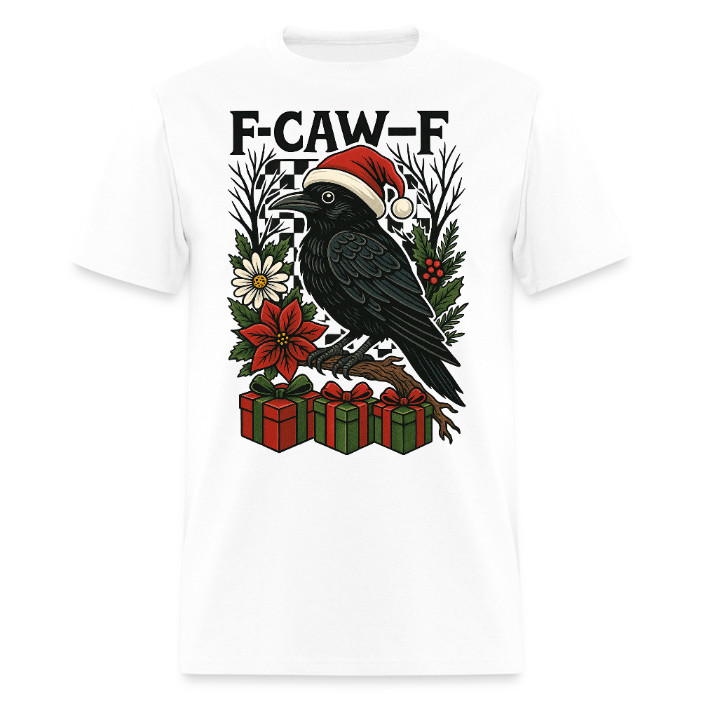 Funny F-Caw-F Christmas Crow T-Shirt - white