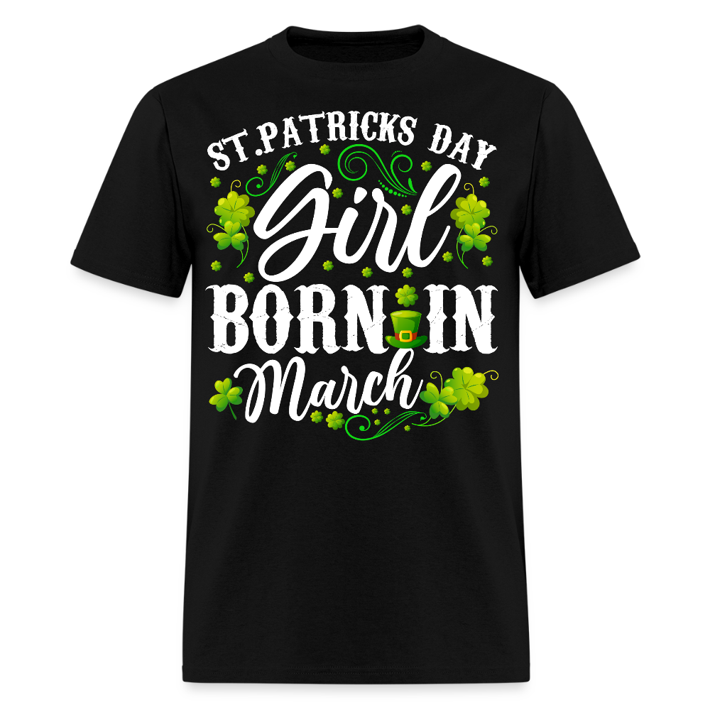 Irish Birthday Tee For March Girls T-shirt - black