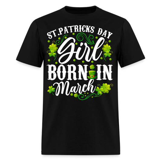 Irish Birthday Tee For March Girls T-shirt - black