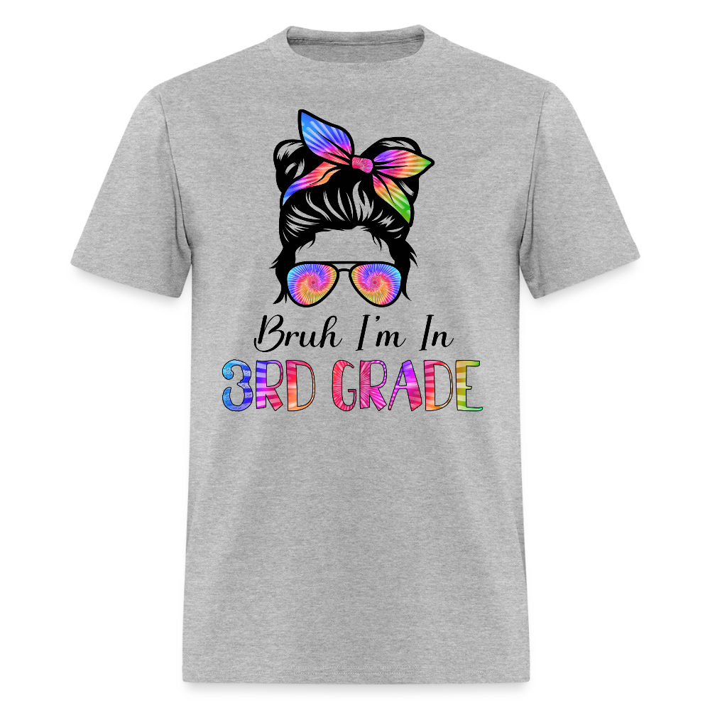 Bruh I’m In 3rd Grade Back To School T-Shirt - heather gray