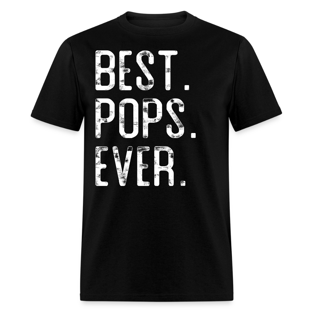 Best Pops Ever Father’s Day Gift T-shirt - black