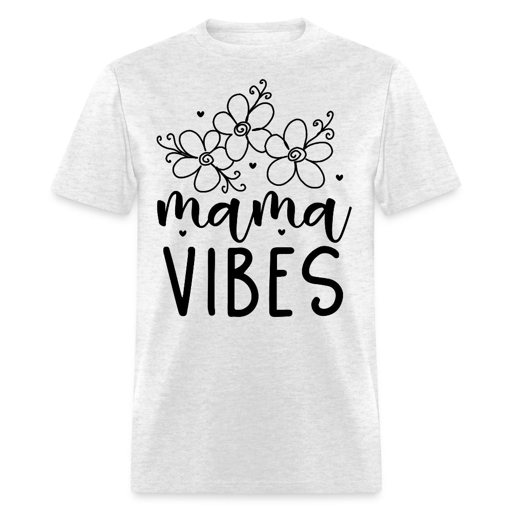 Stylish Mama Vibes Tee For Moms T-shirt - light heather gray