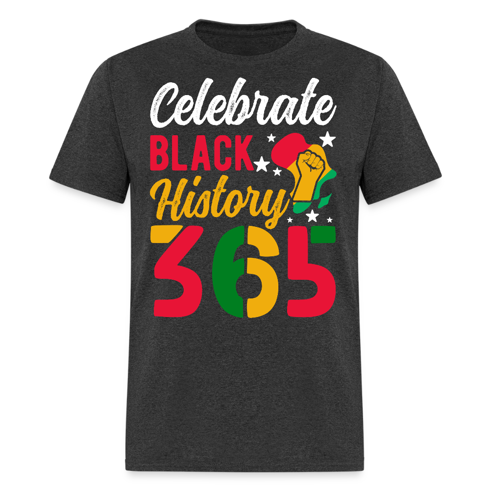 Celebrate Black History 365 Black Heritage T-shirt - heather black