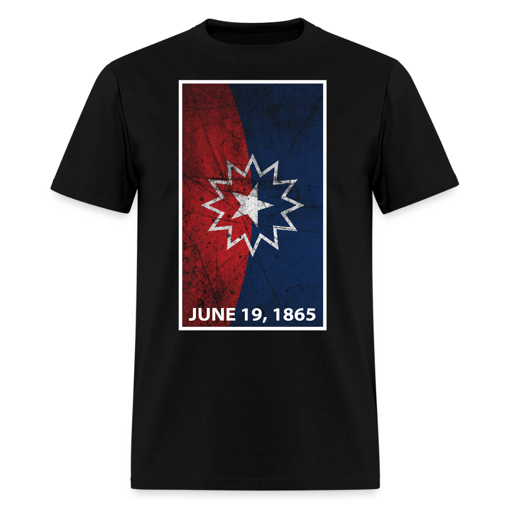 Juneteenth June 19 1865 Commemorative T-Shirt - black