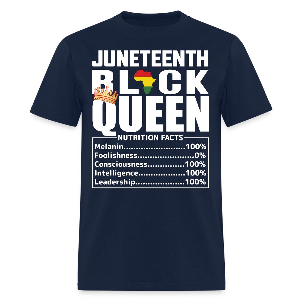 Juneteenth Black Queen Nutrition Facts T-Shirt - navy