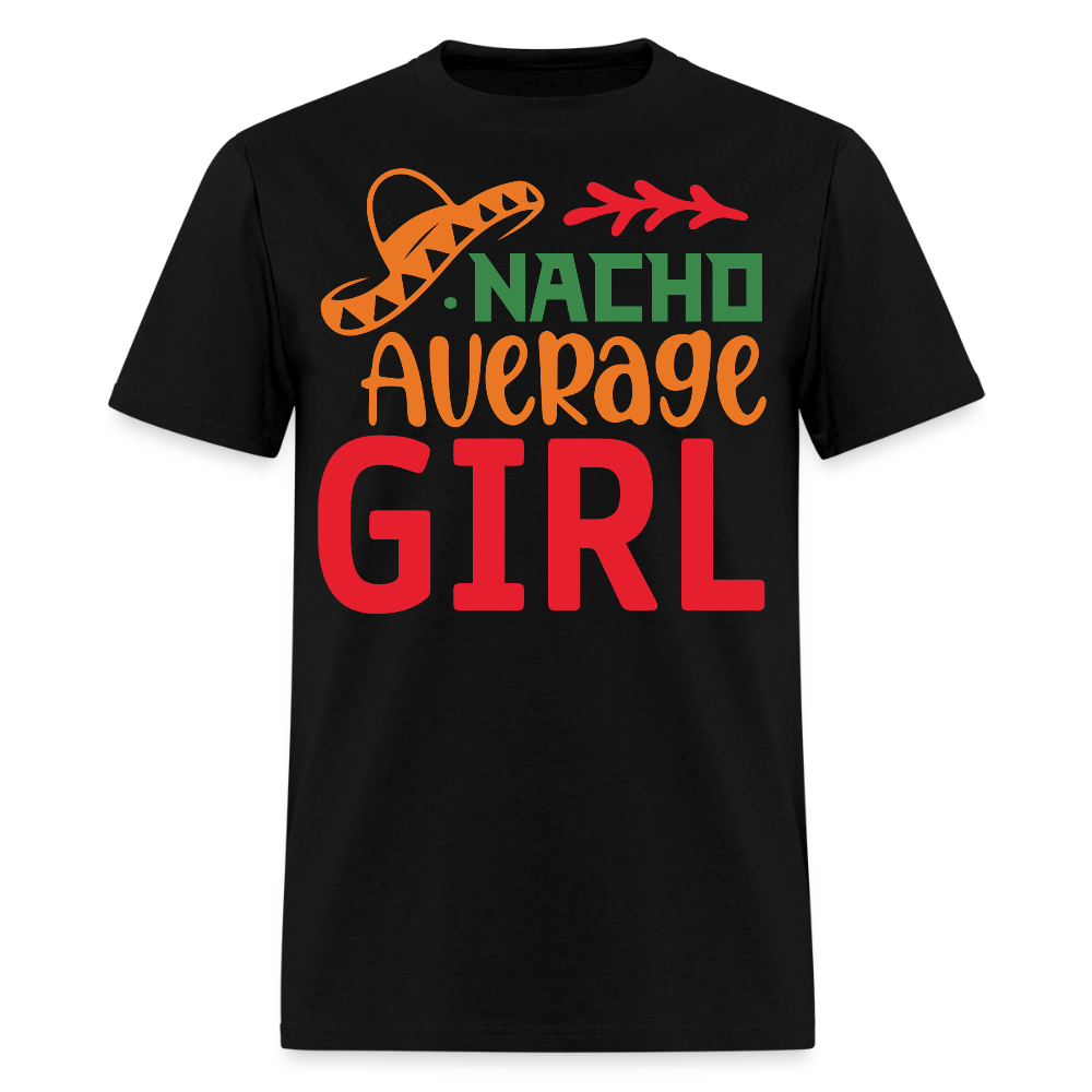 Cute Mexican Party Outfit For Her Nacho Average Girl Fiesta T-shirt - black