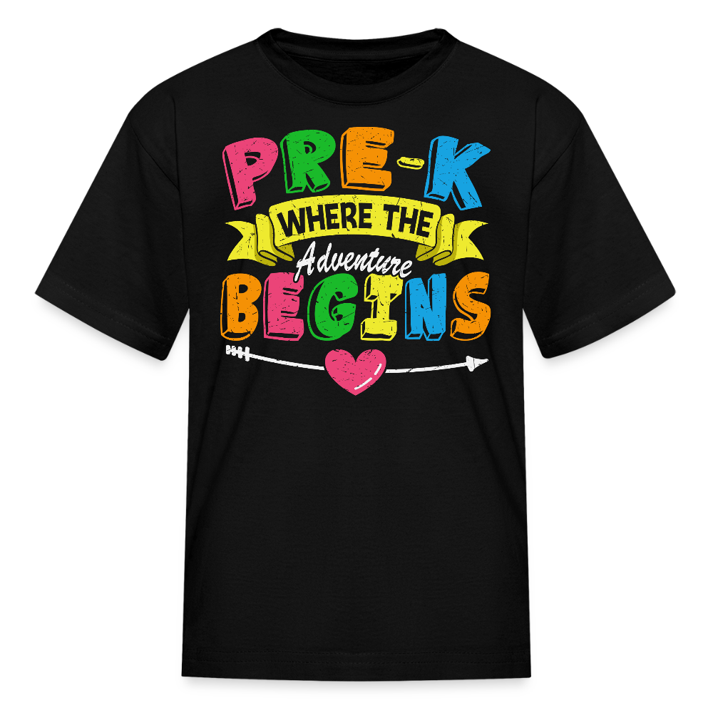 Pre K Where The Adventure Begins Kids' T-Shirt - black