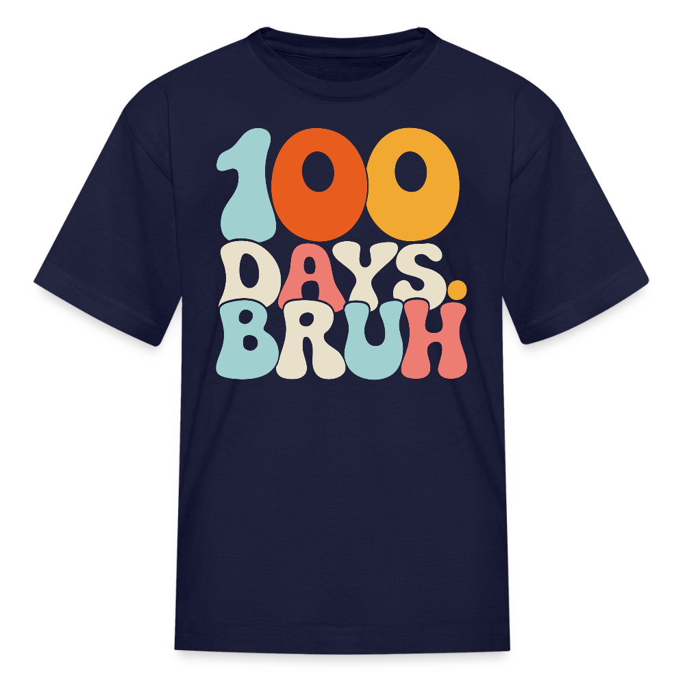 Retro 100 Days School Tee 100 Days Bruh Shirt For Kids T-shirt - navy