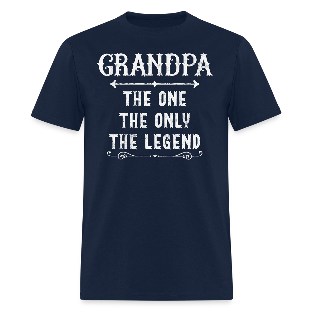 Grandpa The One The Only The Legend Father’s Day Gifts T-Shirt - navy