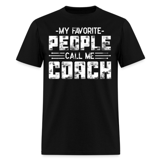 My Favorite People Call Me Coach T-shirt - black