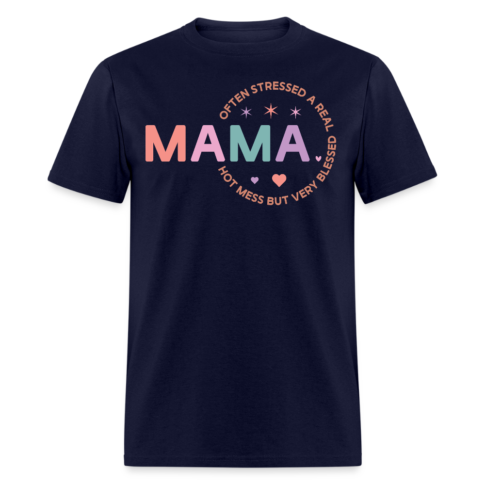 Funny Hot Mess Blessed Mama T-shirt - navy