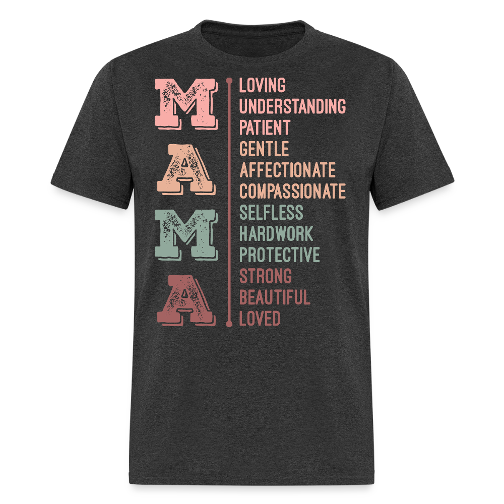 Thoughtful Gifts For Mom That Express Love And Appreciation T-shirt - heather black