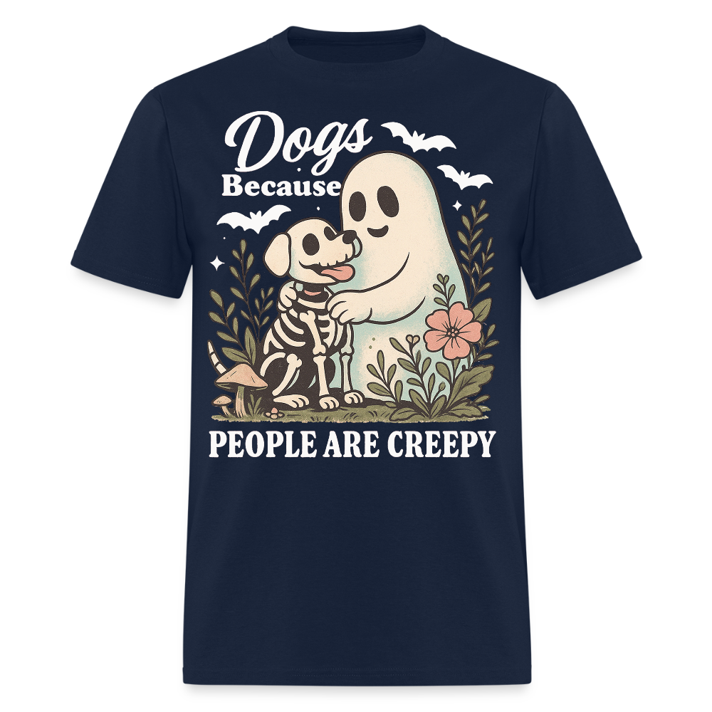 Dogs Because People Are Creepy Halloween Pet T-Shirt - navy