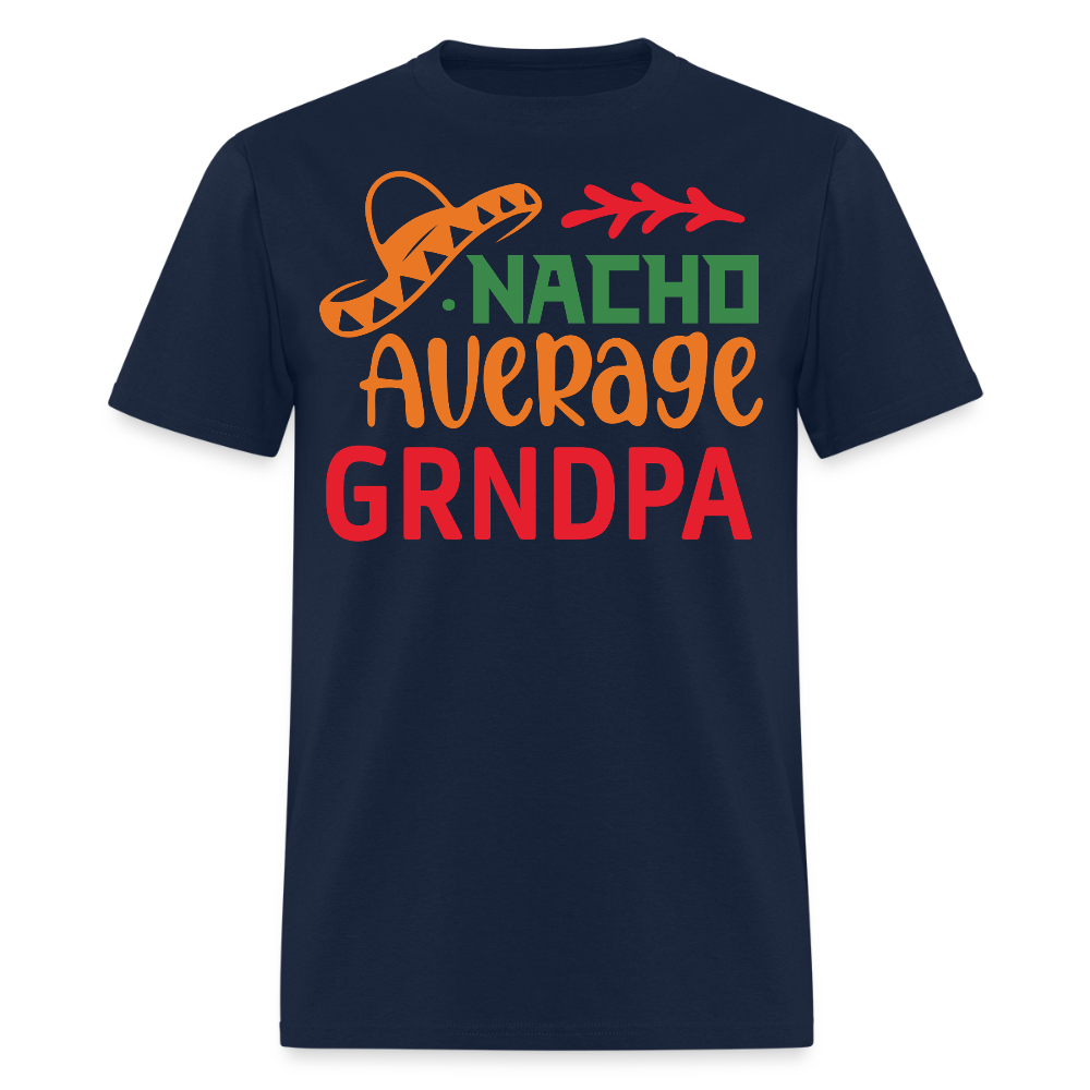Mexican Grandpa Gifts Nacho Average Grandpa Funny T-shirt - navy