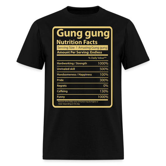 Funny Gung Gung Nutrition Facts Chinese Grandpa Gift T-shirt - black