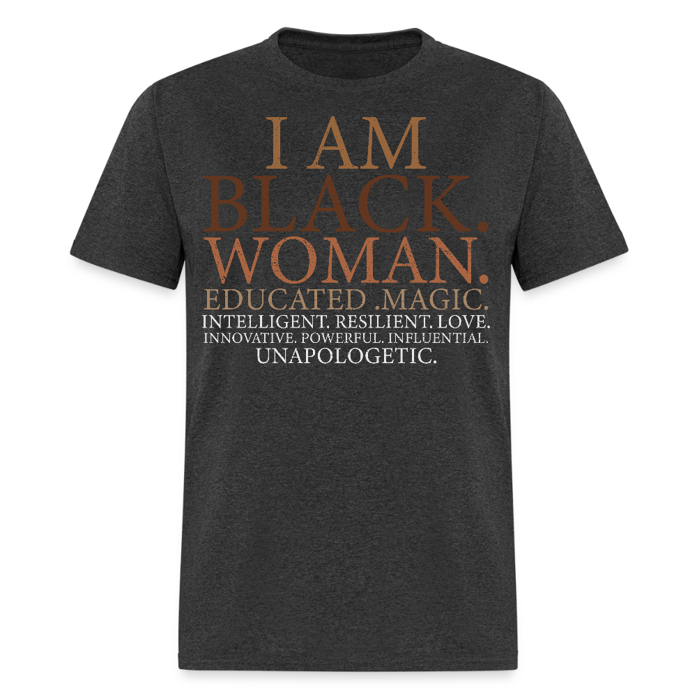 Empowerment Tee for Women Unapologetic Black woman Unisex Classic T-Shirt - heather black