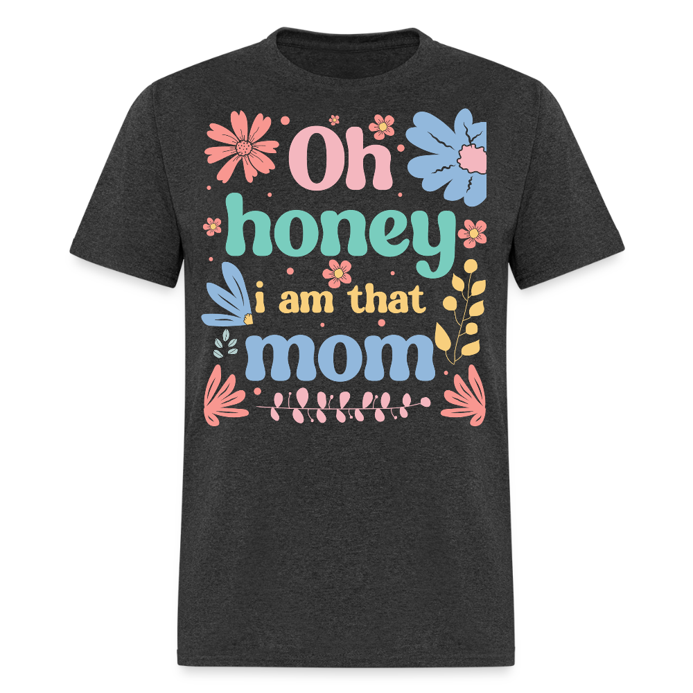 Oh Honey Cute Mom Life Graphic T-shirt - heather black