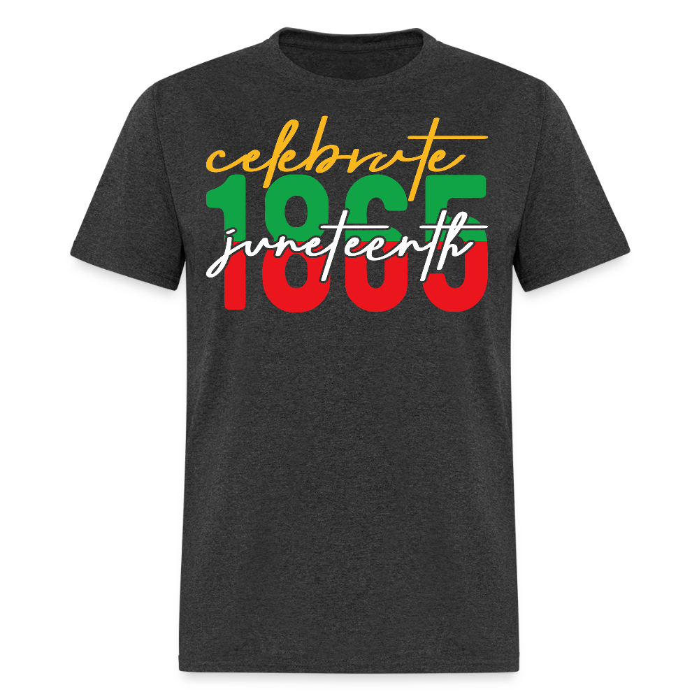Juneteenth 1865 Celebration African American Pride T-shirt - heather black