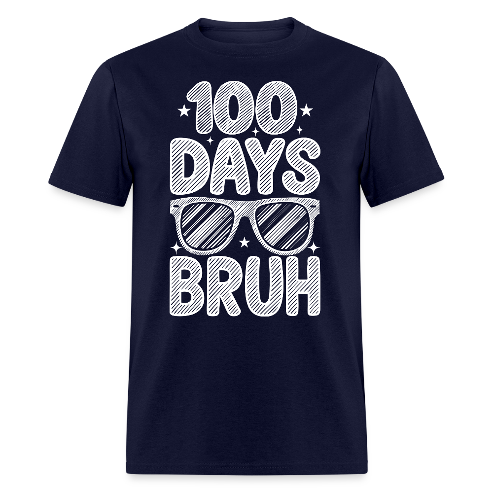 Funny 100 Days Of School Teacher Shirt 100 Days Bruh T-shirt - navy