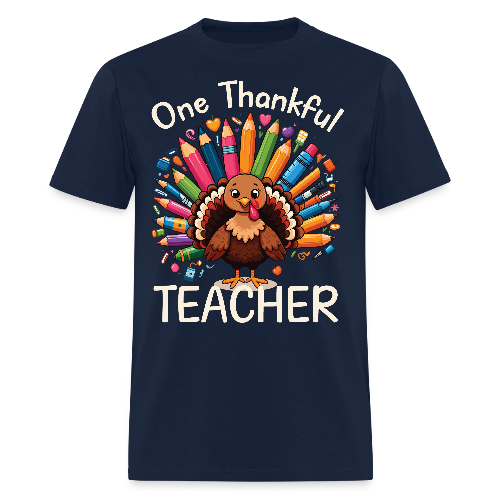 One Thankful Teacher Funny Thanksgiving T-Shirt - navy
