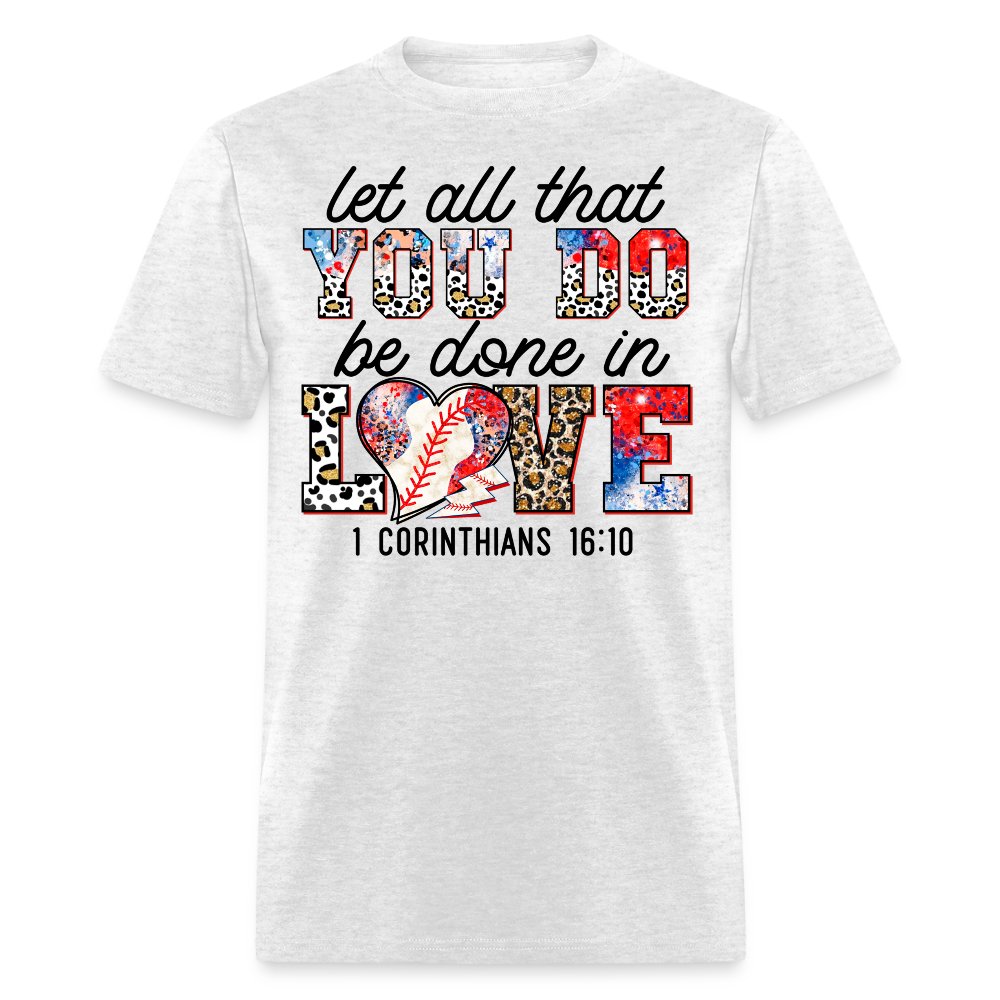 Let All That You Do Be Done In Love Leopard Print T-shirt - light heather gray