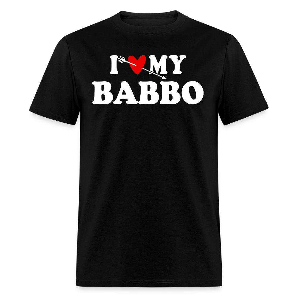 I Love My Babbo Italian Dad T-shirt - black