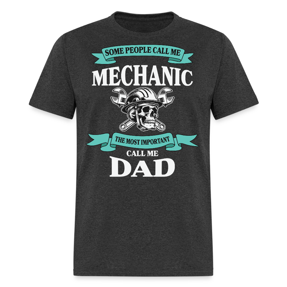 Father's Day Funny Gifts For Mechanic Dads T-shirt - heather black