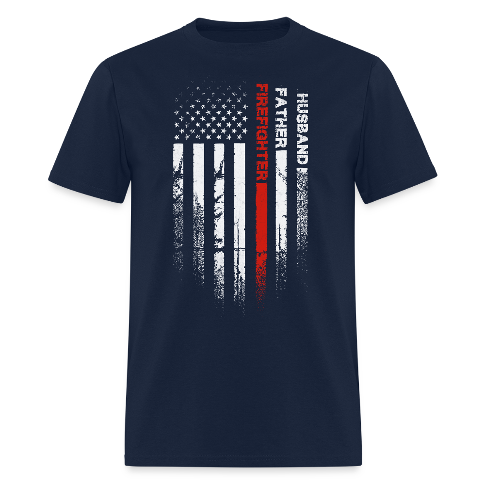 Firefighter Husband Father Thin Red Line American Flag T-Shirt - navy