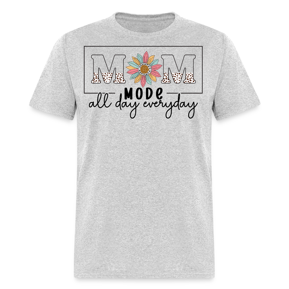 Cute Mom Life Graphic Tee Mom Mode All Day Everyday T-shirt - heather gray