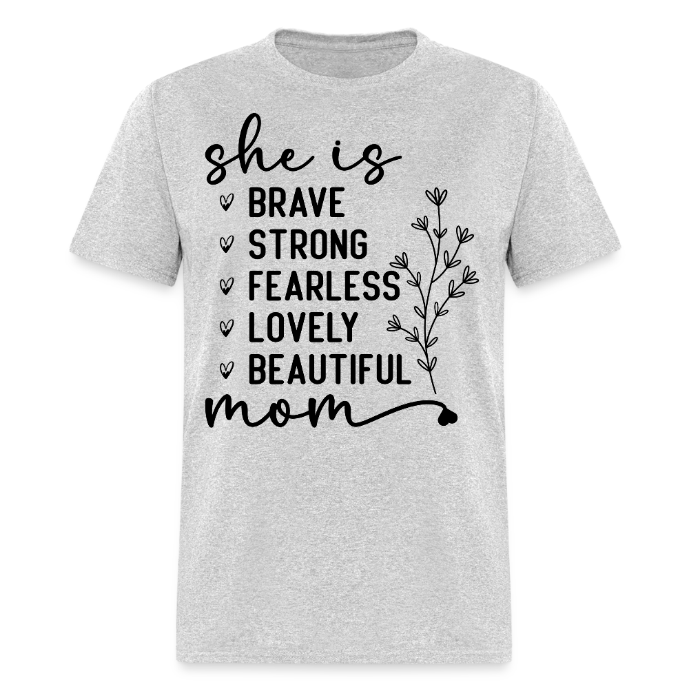 Gift For Brave And Strong Mom T-shirt - heather gray