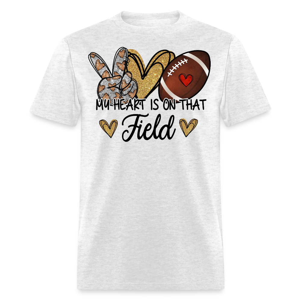 My Heart Is On That Field Football T-shirt - light heather gray