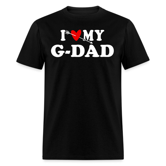 I Love My G-Dad Tee For Birthdays T-shirt - black
