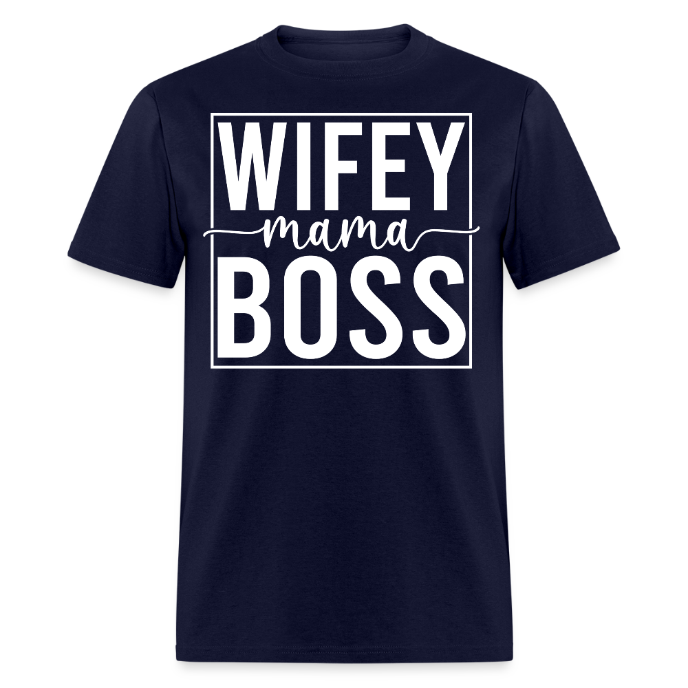 Wifey Mama Boss Empowered Mom T-shirt - navy