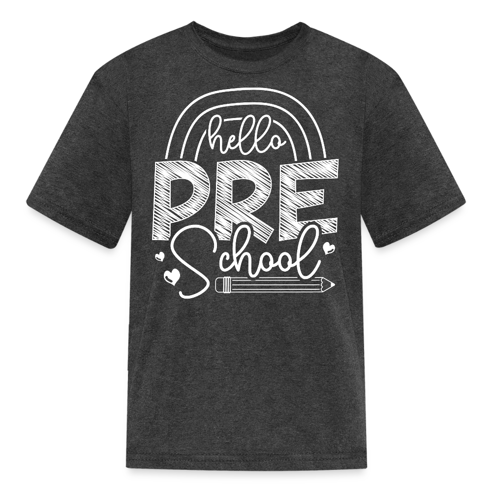Hello Preschool Back To School Toddler T-Shirt - heather black