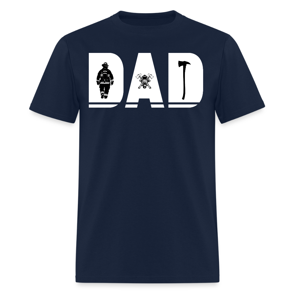Firefighter Dad Tee Gift for Father’s Day T-Shirt - navy