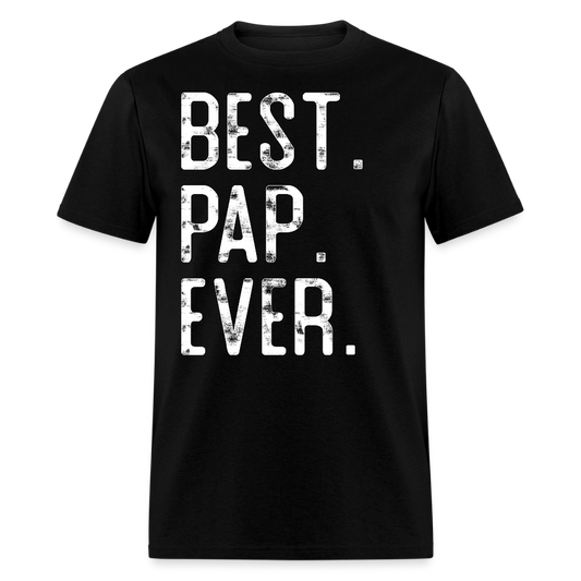 Best Pap Ever For Father’s Day Gift T-shirt - black